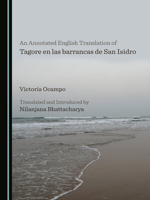 cover image of An Annotated English Translation of Tagore en las barrancas de San Isidro